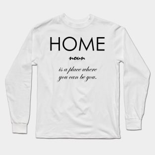 Home Long Sleeve T-Shirt